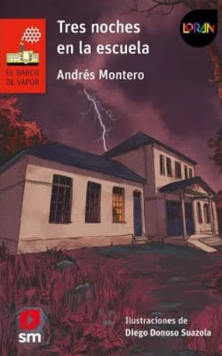 TRES NOCHES EN LA ESCUELA-LORAN-ROJO SM1