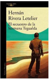 SECUESTRO DE LA HERMANA TEGUALDA