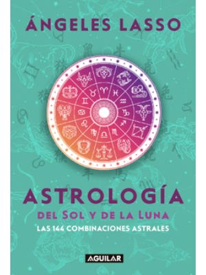 ASTROLOGIA DEL SOL Y DE LA LUNA-AGUILAR