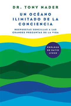UN OCEANO ILIMITADO DE LA CONCIENCIA