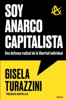 SOY ANARCOCAPITALISTA-DEUSTO PLANETA