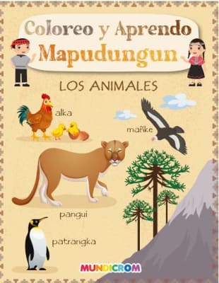 ANIMALES,LOS-COLOREO Y APRENDO MAPUDUNGUN-MUNDICROM1
