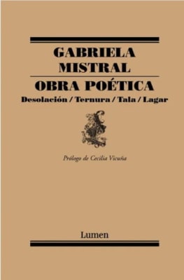 OBRA POETICA-DESOLACION TERNURA TALA Y LAGAR-LUMEN PENGUIN