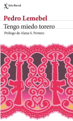 TENGO MIEDO TORERO-SEIX BARRAL PLANETA