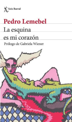ESQUINA ES MI CORAZON,LA-SEIX BARRAL PLANETA