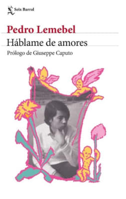 HABLAME DE AMORES-SEIX BARRAL PLANETA