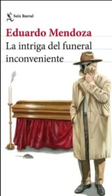 INTRIGA DEL FUNERAL INCONVENIENTE,LA-SEIX BARRAL PLANETA
