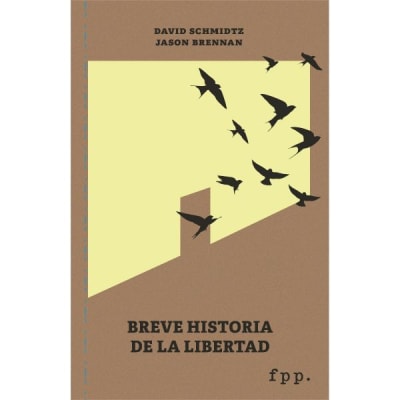 BREVE HISTORIA DE LA LIBERTAD