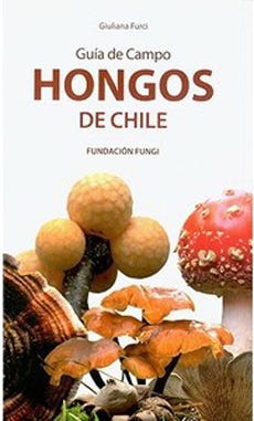 HONGOS DE CHILE-GUIA DE CAMPO