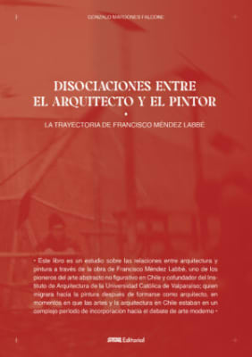 DISOCIACIONES ENTRE EL ARQUITECTO Y EL PINTOR - STOQ SPA