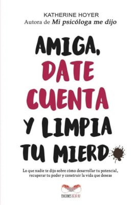 AMIGA DATE CUENTA Y LIMPIA TU MIERDA-EDICIONES DEJA VU