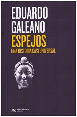 ESPEJOS UNA HISTORIA CASI UNIVERSAL1
