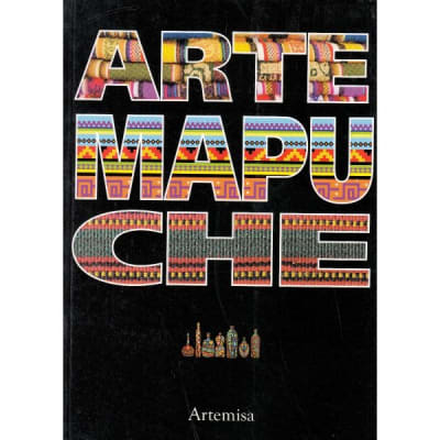 ARTE MAPUCHE-ARTEMISA
