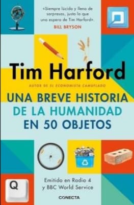 UNA BREVE HISTORIA DE LA HUMANIDAD EN 50 OBJETOS-CONECTA PENGUIN