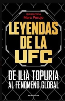 LEYENDAS DE LA UFC DE ILIA TOPURIA AL FENOMENO GLOBAL-ROCAEDITORIAL PENGUIN1
