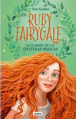 RUBY FAIRYGALE LA LLAMADA DE LAS CRIATURAS MAGICAS TD-ALMA ZIG-ZAG