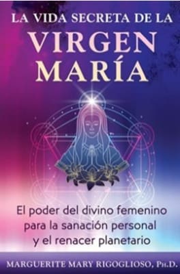VIDA SECRETA DE LA VIRGEN MARIA, LA - INNER TRADITION