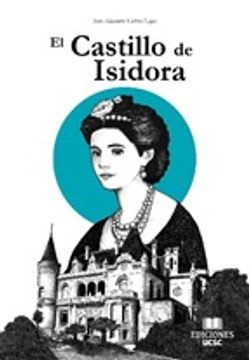 CASTILLO DE ISIDORA,EL-EDIC. UCSC