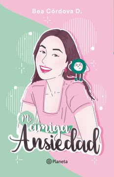 MI AMIGA ANSIEDAD-PLANETA