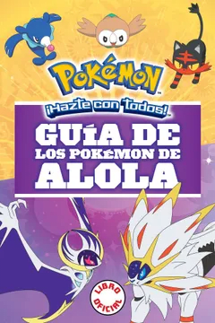 GUIA DE LOS POKEMON DE ALOLA-MONTENA