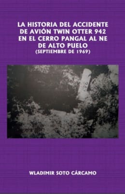 HISTORIA DEL ACCIDENTE DE AVION TWIN OTTER 942-REGIONALES