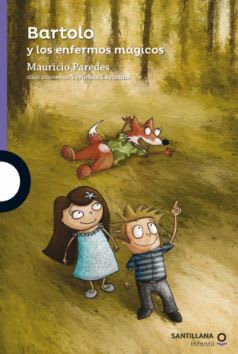 BARTOLO Y LOS ENFERMOS MAGICOS-MORADO SANTILLANA1