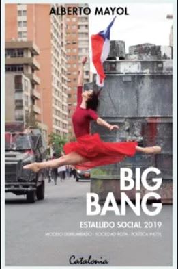 BIG BANG ESTALLIDO SOCIAL 2019-CATALONIA