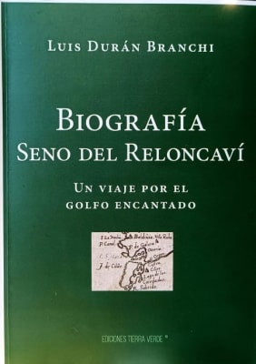 BIOGRAFIA SENO DEL RELONCAVI-EDICIONES TIERRA VERDE REGIONALES1