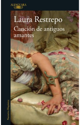 CANCION DE ANTIGUOS AMANTES-ALFAGUARA