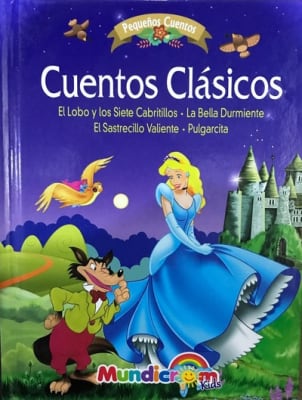 CUENTOS CLASICOS EL LOBO Y LOS SIETE CABRITILLOS TD-MUNDICROM LIBERTAD