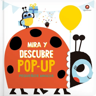MIRA Y DESCUBRE POP-UP PEQUEÑOS AMIGOS TD-CONTRAPUNTO