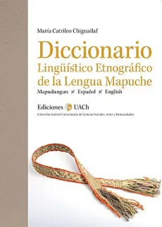 DICCIONARIO LINGUISTICO ETNOGRAFICO DE-UACH