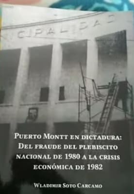 PUERTO MONTT EN DICTADURA DEL FRAUDE DEL PLEBISCITO-REGIONALES1