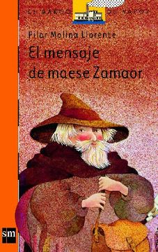 MENSAJE DE MAESE ZAMAOR,EL -NARANJA1