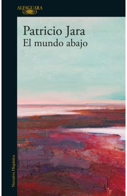 MUNDO ABAJO.EL-ALFAGUARA