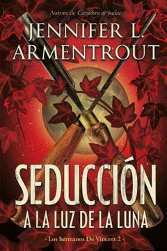 SEDUCCION A LA LUZ DE LA LUNA - LOS HERMANOS DE VINCENT 2-FRESH URANO