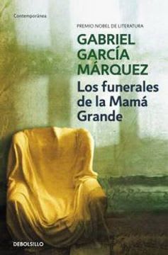 FUNERALES DE LA MAMA GRANDE-DEBOLSILLO