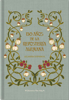 150 AÑOS REPOSTERIA ALEMANA (NUEVO)