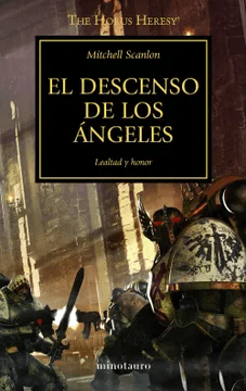 THE HORUS HERESY 6 DESCENSO DE LOS ANGELES-MINOTAURO