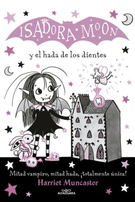 ISADORA MOON Y EL HADA DE LOS DIENTES-ALFAGUARA PENGUIN