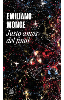 JUSTO ANTES DEL FINAL - LITERATURA RANDOM HOUSE