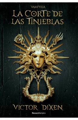 CORTE DE LAS TINIEBLAS,LA-VAMPYRIA 1-ROCAEDITORIAL PENGUIN