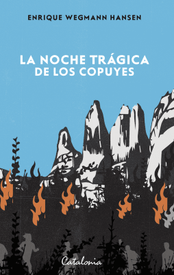 NOCHE TRAGICA DE LOS COPUYES,LA-CATALONIA