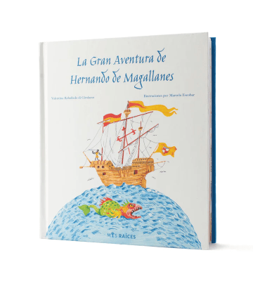 GRAN AVENTURA DE HERNANDO DE MAGALLANES TD-MIS RAICES