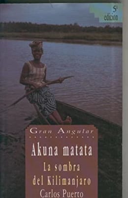 AKUNA MATATA,LA SOMBRA DEL KILIMANJARO (SM-GRAN ANGULAR)