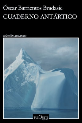 CUADERNO ANTARTICO-TUSQUETS