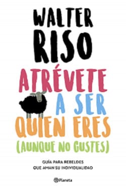 ATREVETE A SER QUIEN ERES - PLANETA