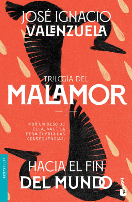 HACIA EL FIN DEL MUNDO, TRILOGIA DEL MALAMOR VOL 1-BOOKET
