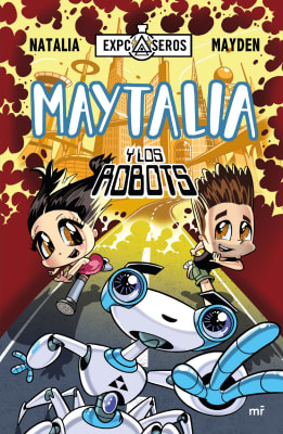 MAYTALIA Y LOS ROBOTS-PLANETA1