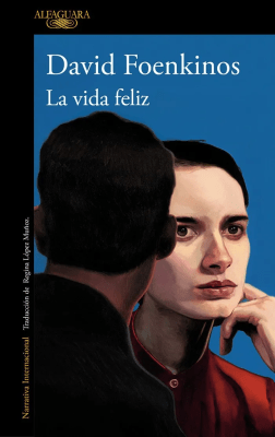 VIDA FELIZ,LA-ALFAGUARA